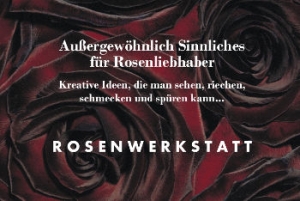 Rosenwerkstatt