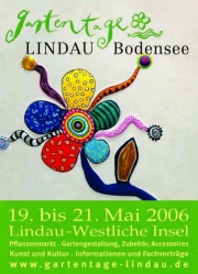 Die Geschichte der Gartentage Lindau in Bildern - 1. Teil: 2006